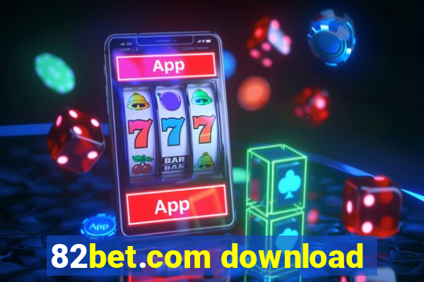 82bet.com download